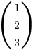 (matrix{3}{1}{1 2 3})